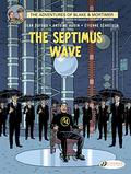 The Septimus Wave: The Adventures of Blake and Mortimer Volume 20 (Blake & Mortimer Cinebook #20) by Jean Dufaux
