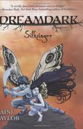 Silksinger by Laini Taylor
