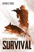 Survival by Devon C. Ford