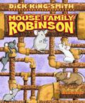 The Mouse Family Robinson by Andrew Sachs