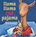 Llama Llama Red Pajama by Anna Dewdney