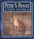 A Dance for Emilia by Peter S. Beagle