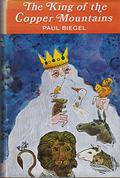 The King of the Copper Mountains by Paul Biegel