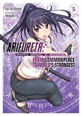 Arifureta: From Commonplace to World's Strongest  (Light Novel) Vol. 5 by Ryo Shirakome