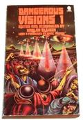 Dangerous Visions 1 by Harlan Ellison