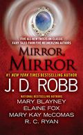 Mirror, Mirror (In Death #37.5) by Elaine Fox