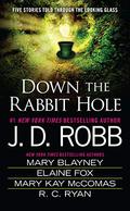 Down the Rabbit Hole (In Death #41.5) by Elaine Fox