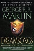 Dreamsongs, Volume II by George R.R. Martin, Leslie Kay Swigart
