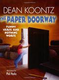 The Paper Doorway: Funny Verse and Nothing Worse by Dean Koontz