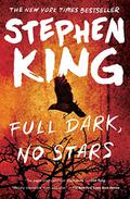Full Dark, No Stars by Stephen King