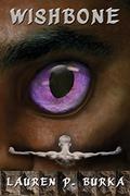 Wishbone by Lauren P. Burka