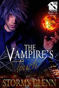The Vampire's Touch by Stormy Glenn