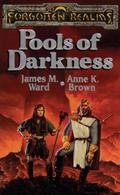 Pools of Darkness (Forgotten Realms: Pools #2) by Anne K. Brown