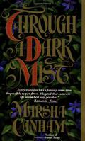 Through a Dark Mist by Marsha Canham