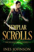 Templar Scrolls by Ines Johnson