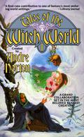 Tales of the Witch World 1 (Tales of the Witch World #1) by Carol Severance