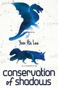 Conservation of Shadows by Yoon Ha Lee, Aliette de Bodard