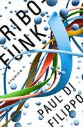 Ribofunk by Paul Di Filippo