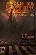 A Mountain Walked: Great Tales of the Cthulhu Mythos by Jonathan Thomas
