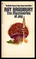 The Machineries of Joy by Ray Bradbury