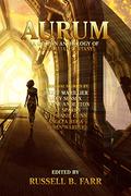 Aurum: A Golden Anthology of Original Australian Fantasy by Cat Sparks