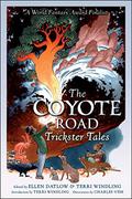 The Coyote Road: Trickster Tales (The World of Riverside #2.7) by Midori Snyder