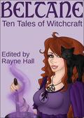 Beltane: Ten Tales of Witchcraft by Lawrence Barker