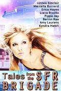 Tales From The SFR Brigade by Linnea Sinclair