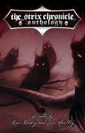 The Strix Chronicle Anthology by Joshua Alan Doetsch