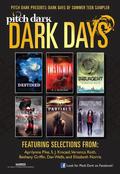 Pitch Dark: Dark Days of Summer Sampler by Bethany Griffin