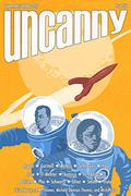 Uncanny Magazine Issue 6: September/October 2015 by David J. Schwartz