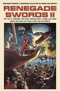 Renegade Swords II (Renegade Swords #2) by Michael Moorcock