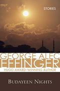 Budayeen Nights by George Alec Effinger, Barbara Hambly