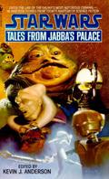 Tales from Jabba's Palace (Star Wars: Tales #3) by Kenneth C. Flint