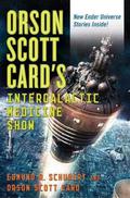 Orson Scott Card's Intergalactic Medicine Show (InterGalactic Medicine Show #best of) by Ty Franck