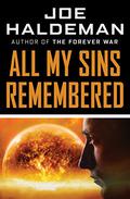All My Sins Remembered by Joe Haldeman