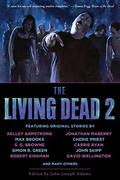 The Living Dead 2 (The Living Dead #2) by Molly Brown