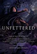 Unfettered (Unfettered #1) by David Anthony Durham