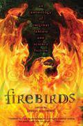 Firebirds: An Anthology of Original Fantasy and Science Fiction by Michael Cadnum
