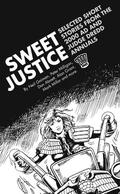 Sweet Justice: Selected Short Stories from the 2000 AD and Judge Dredd Annuals by Ian Rimmer