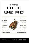 The New Weird by K.J. Bishop