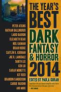 The Year's Best Dark Fantasy & Horror, 2014 Edition (Eternal Sky #- The Ghost Makers) by Steve Duffy