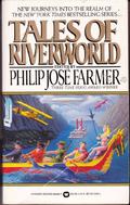 Tales Of Riverworld by Philip José Farmer