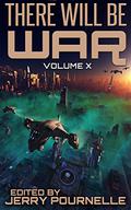 There Will Be War Volume X (There Will Be War #10) by Phillip E. Pournelle