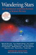 Wandering Stars: An Anthology of Jewish Fantasy and Science Fiction by Bernard Malamud