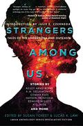 Strangers Among Us: Tales of the Underdogs and Outcasts by Edward Willett