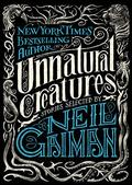 Unnatural Creatures by Gahan Wilson