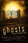Ghosts: Recent Hauntings by Barbara Roden