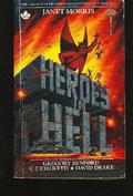 Heroes in Hell by Janet E. Morris, Gregory Benford