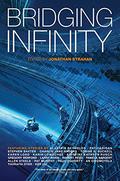 Bridging Infinity (The Infinity Project #5) by An Owomoyela